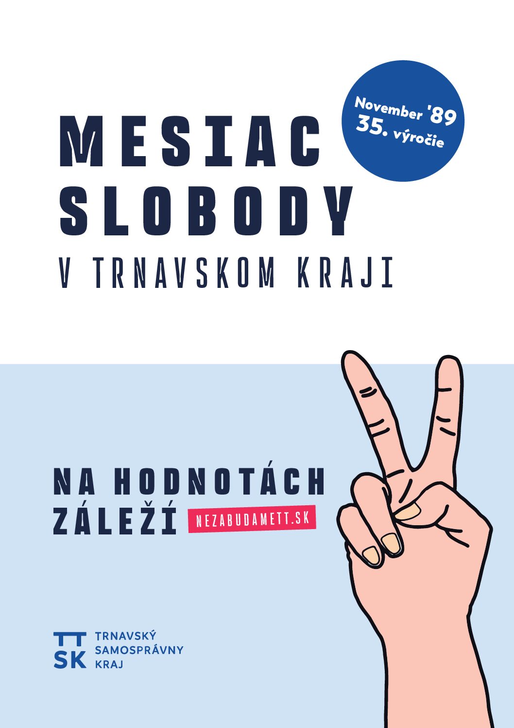 Prehľad podujatí Mesiaca slobody v Trnavskom kraji