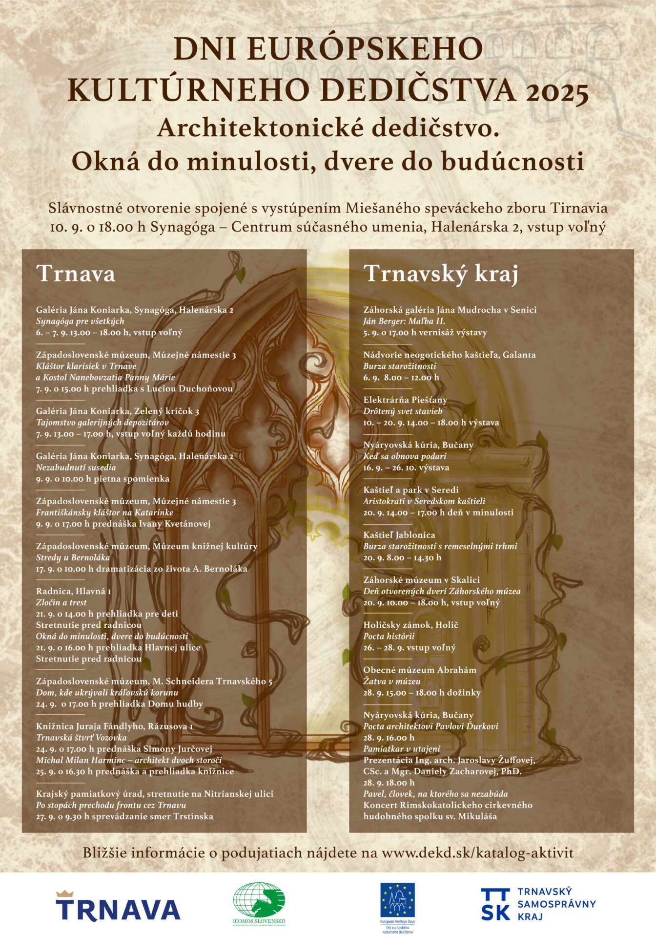 Dni európskeho kultúrneho dedičstva v Trnavskom kraji sa po ročnej prestávke opäť uskutočnia vďaka užitočnej pomoci župy